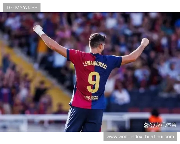 莱万多夫斯基优先续约巴萨，拒绝多份海外邀约